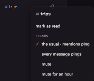 The #trips channel menu lists the usual, every message pings, mute, and mute for an hour.