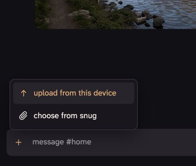 The attachment menu beside the message field offers an upload or a file already shared in snug.