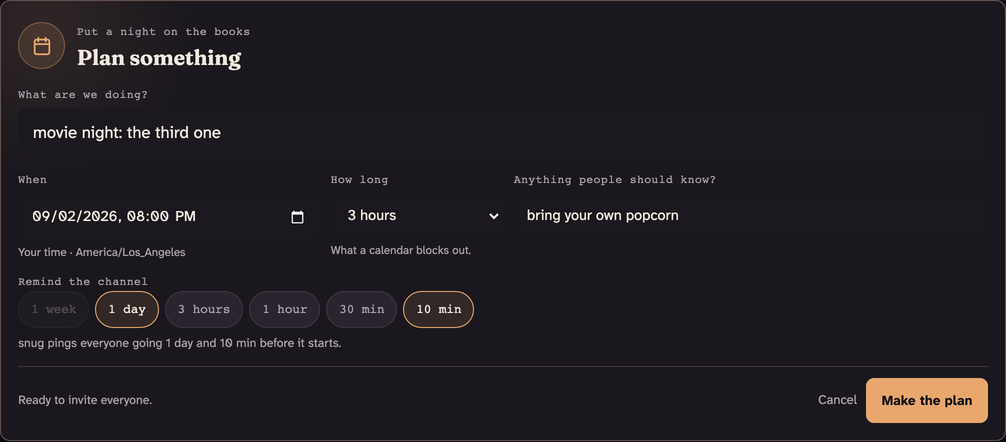 The plan composer: a three-hour length beside the time, with a day and ten minutes chosen under "Remind the channel" and a week greyed out.